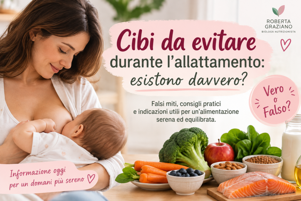 Cibi da evitare durante l’allattamento: falsi miti e consigli per una corretta alimentazione